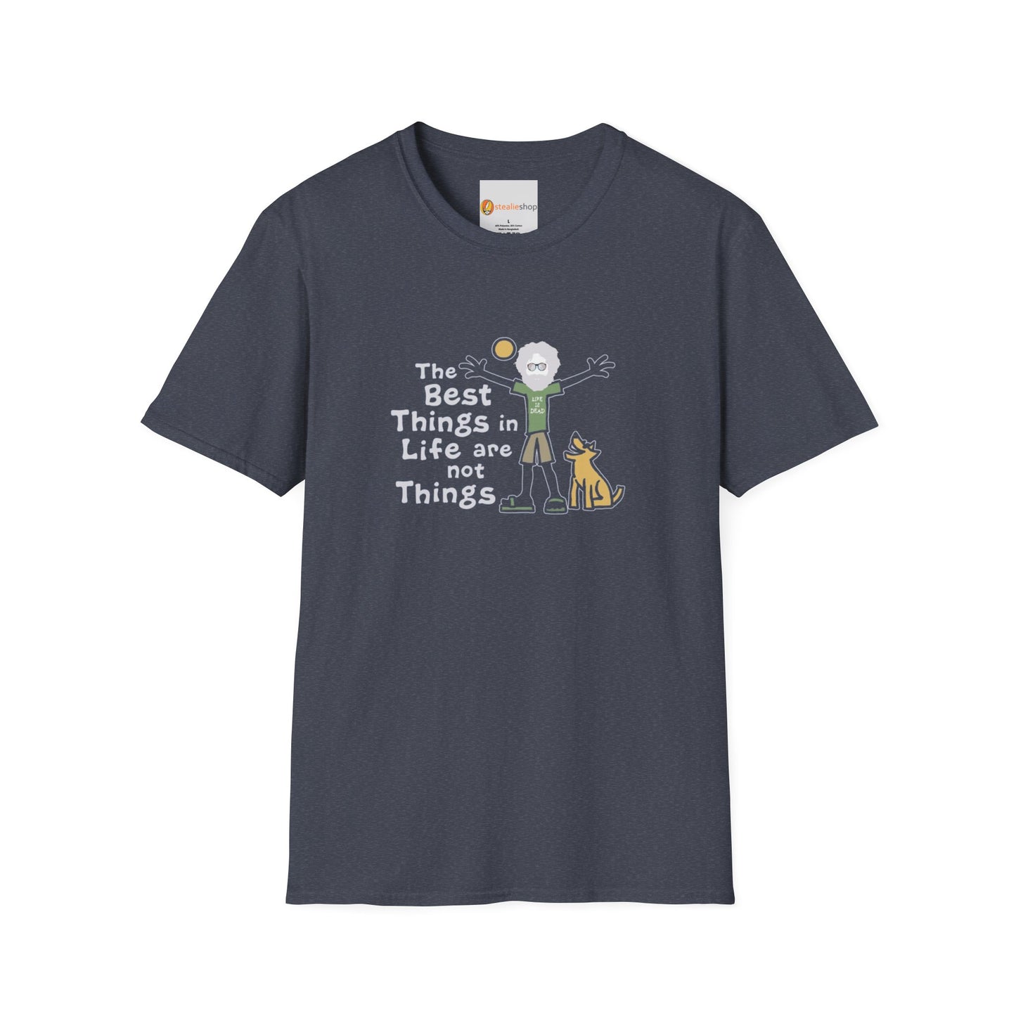 Grateful Dead - Life is dead. The Best Things In Life T-Shirt