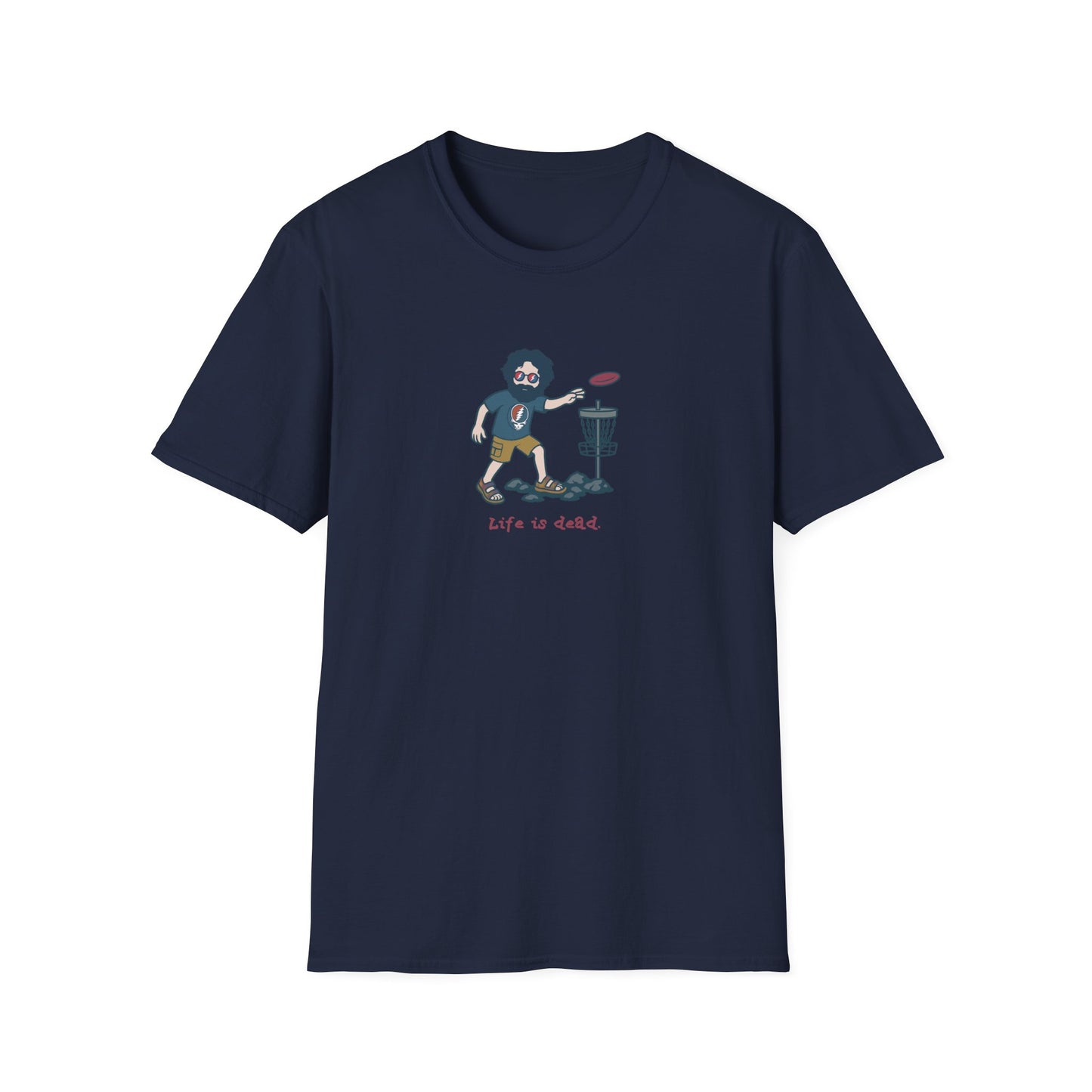 Disc Golfin' Jerry - Life is dead. Grateful Dead TShirt