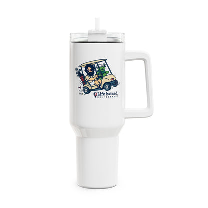 Joy Ridin' Jerry Life is dead. "Fat Man" Tumbler,  Double Insulated 40oz Travel Mug
