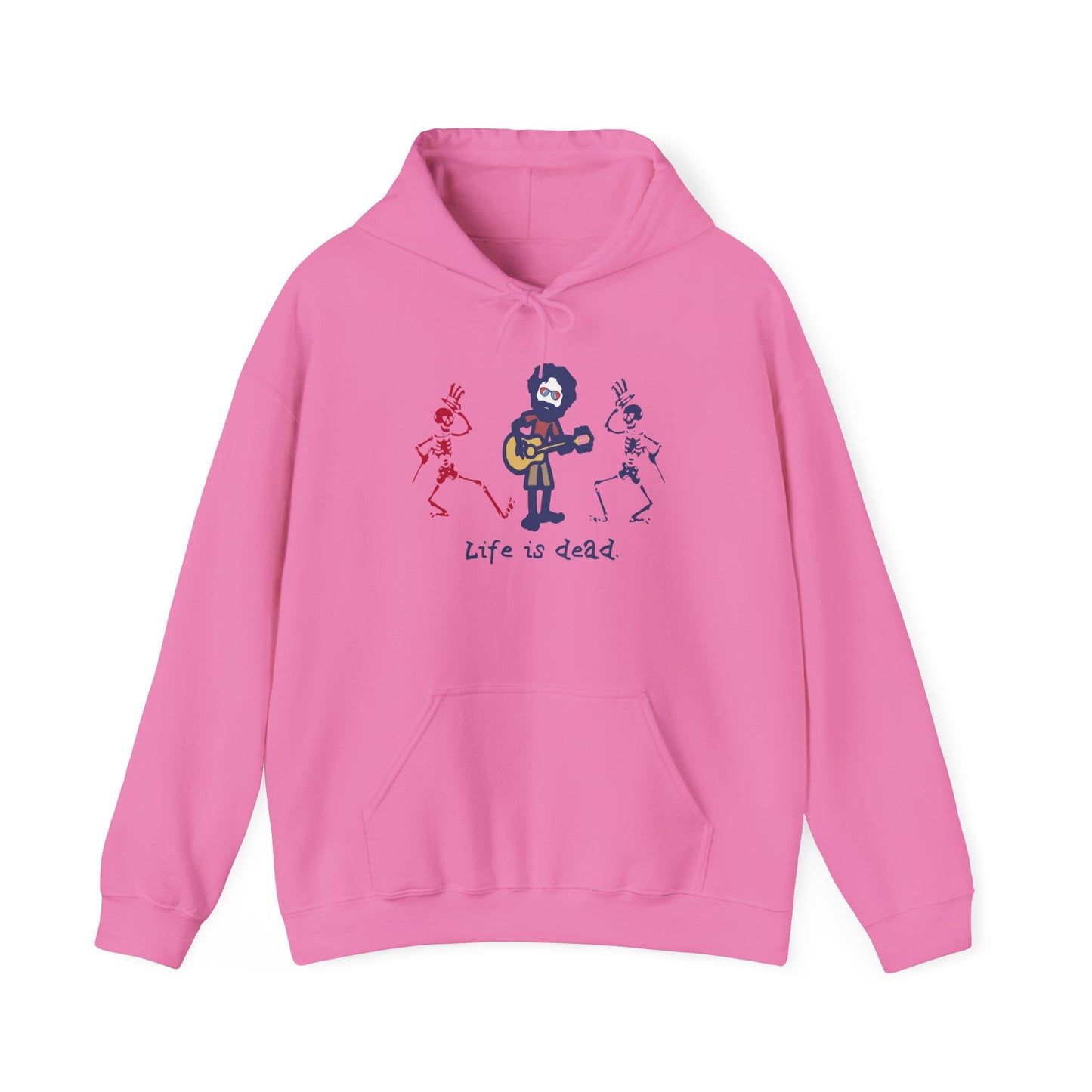 Life is dead. Jerry and His Friends Grateful Dead Unisex Hoodie
