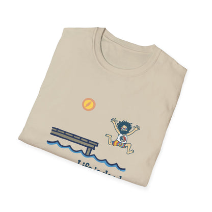 Life is dead. Jerry's Playin' At the Lake T-Shirt