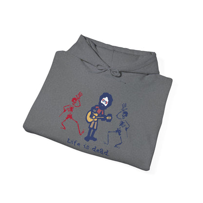 Life is dead. Jerry and His Friends Grateful Dead Unisex Hoodie