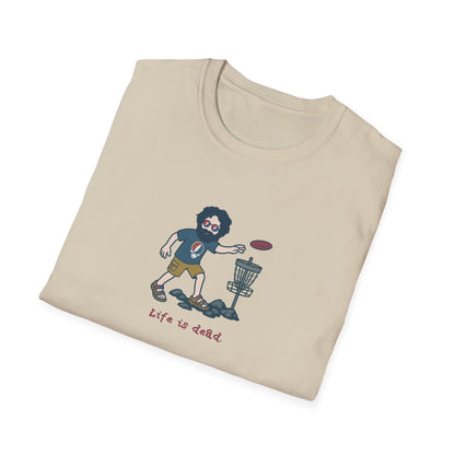 Disc Golfin' Jerry - Life is dead. Grateful Dead TShirt