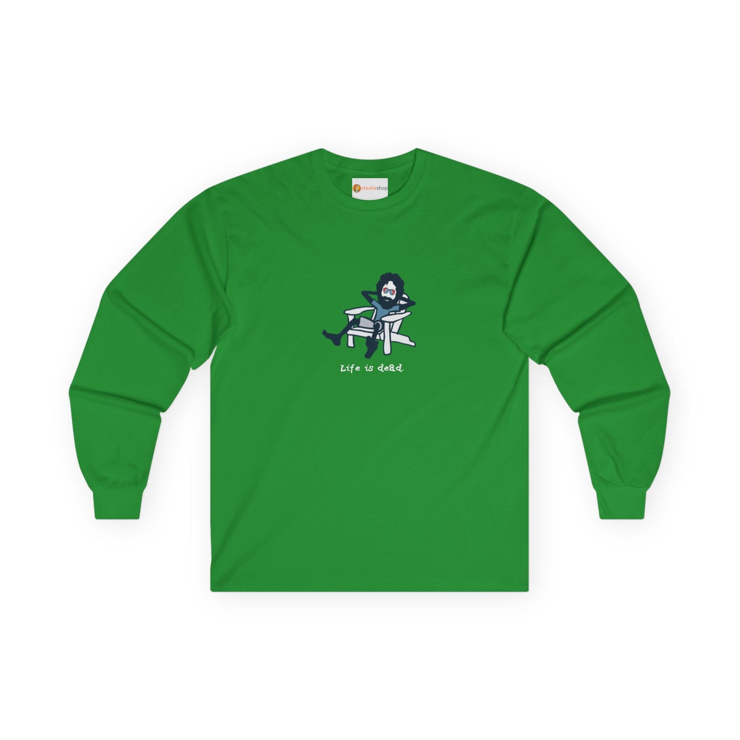 Life is dead. Adirondack Jerry - Grateful Dead Long Sleeve Tee