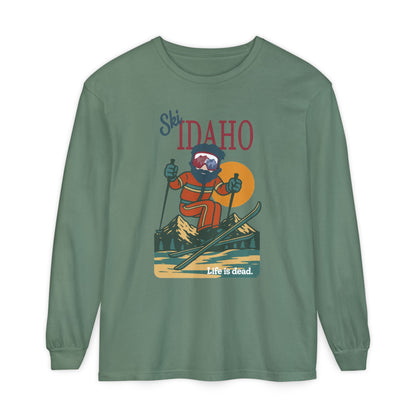 Ski Idaho - Life is dead. Mountain Collection Garment-Dyed Long Sleeve T-Shirt