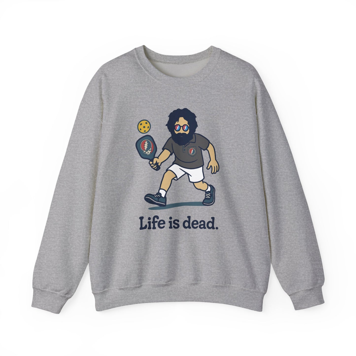 Jerry's in A Pickle | Life is dead. Crewneck Sweatshirt