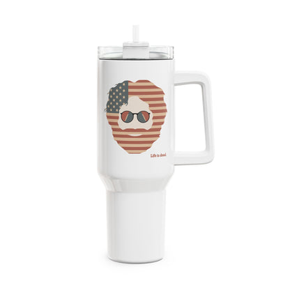 Stars and Stripes Jerry Life is dead. "Fat Man" Tumbler,  Double Insulated 40oz Travel Mug