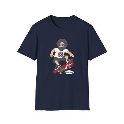Jerry's Shreddin' Life is dead. T-Shirt