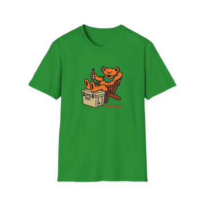 Chillin' Bear - Life is dead. Grateful Dead TShirt