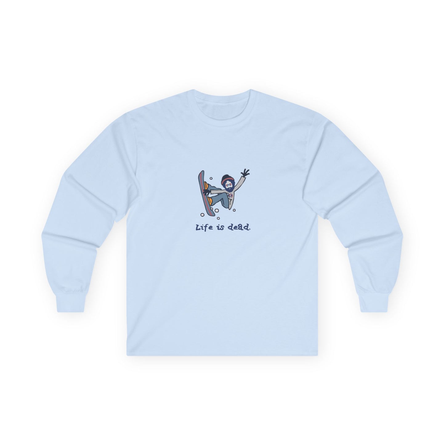 Life is dead. Shredding Jerry - Grateful Dead Long Sleeve Tee