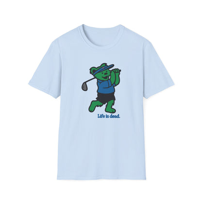 Golfin' Bear - Life is dead. Grateful Dead TShirt