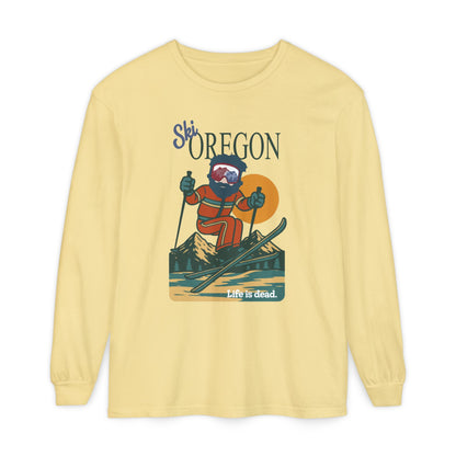 Ski Oregon - Life is dead. Mountain Collection Garment-Dyed Long Sleeve T-Shirt