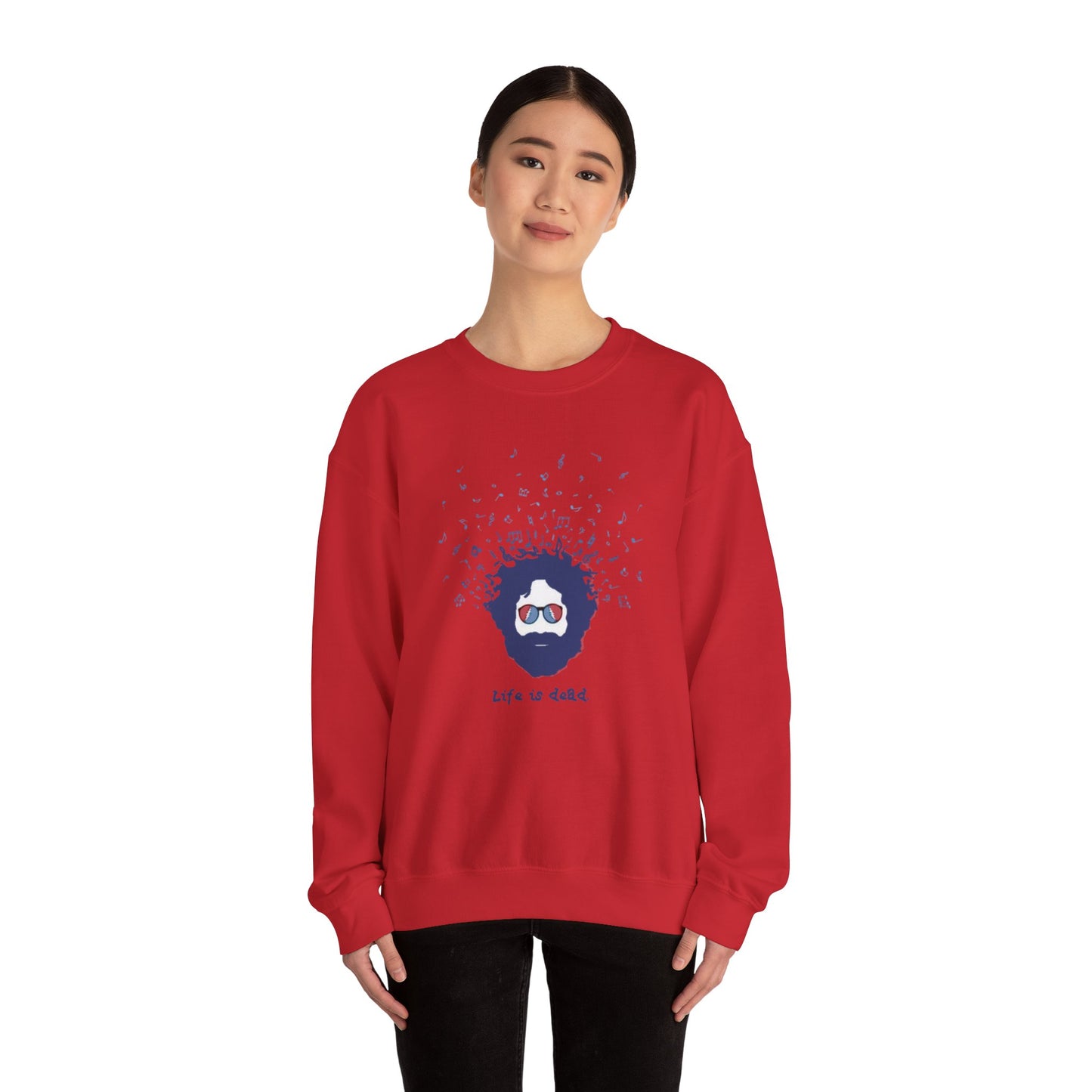 Jerry's Bursting With Music | Life is dead. Crewneck Sweatshirt