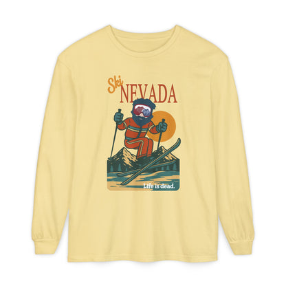 Ski Nevada - Life is dead. Mountain Collection Garment-Dyed Long Sleeve T-Shirt