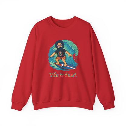 Surfing Jerry Life is dead. Crewneck Sweatshirt