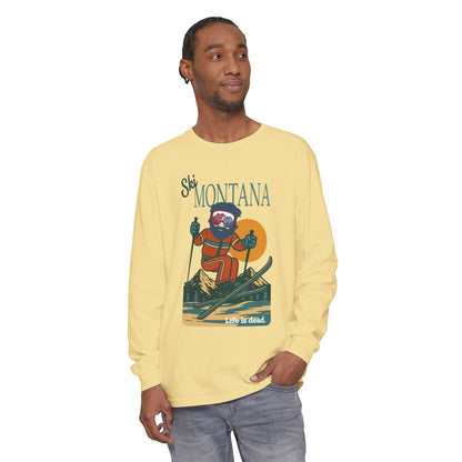 Ski Montana - Life is dead. Mountain Collection Garment-Dyed Long Sleeve T-Shirt
