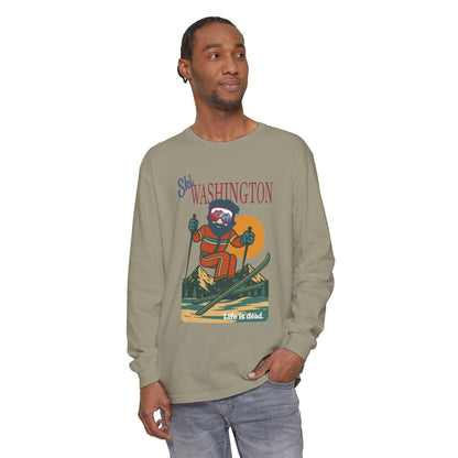 Ski Washington - Life is dead. Mountain Collection Garment-Dyed Long Sleeve T-Shirt