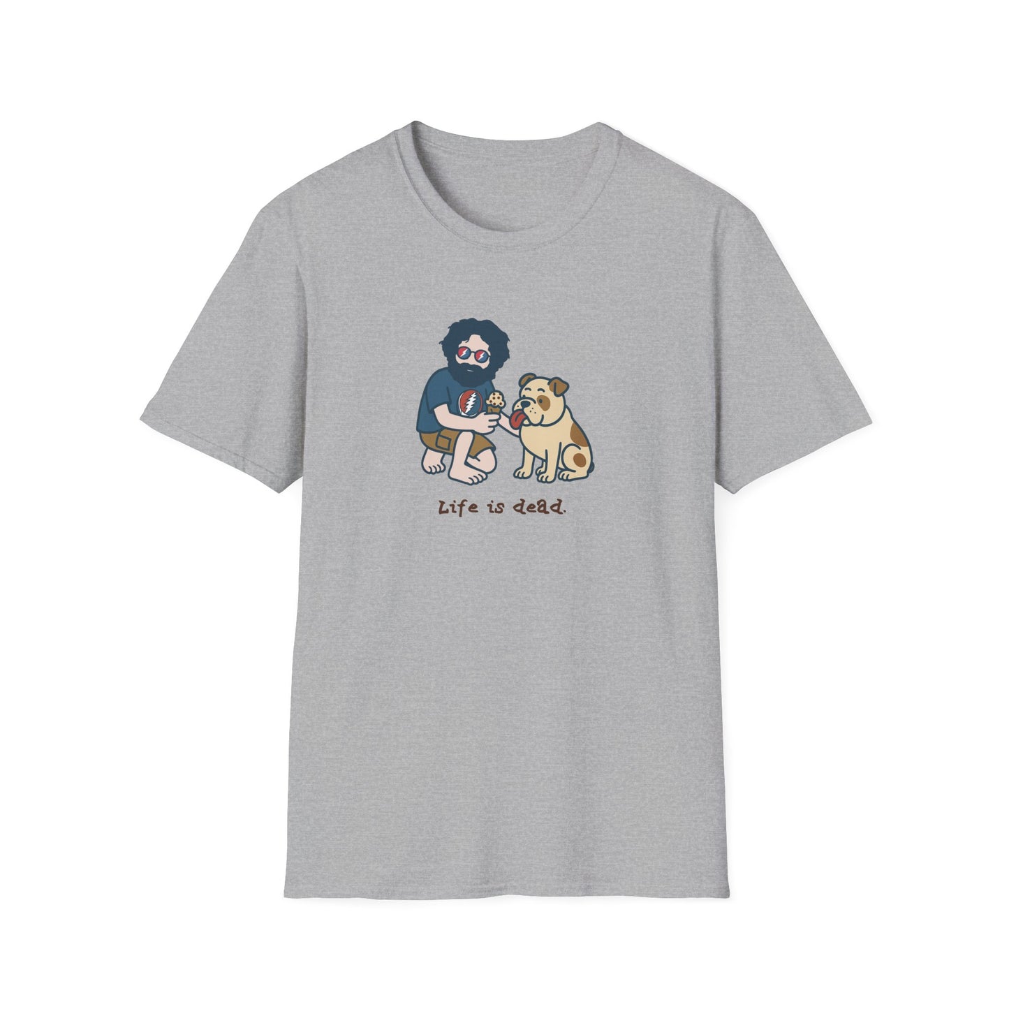 Jerry and Frank are Sharin' - Life is dead. Grateful Dead TShirt