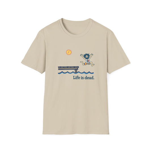Jerry's At The Lake - Life is dead. Grateful Dead TShirt