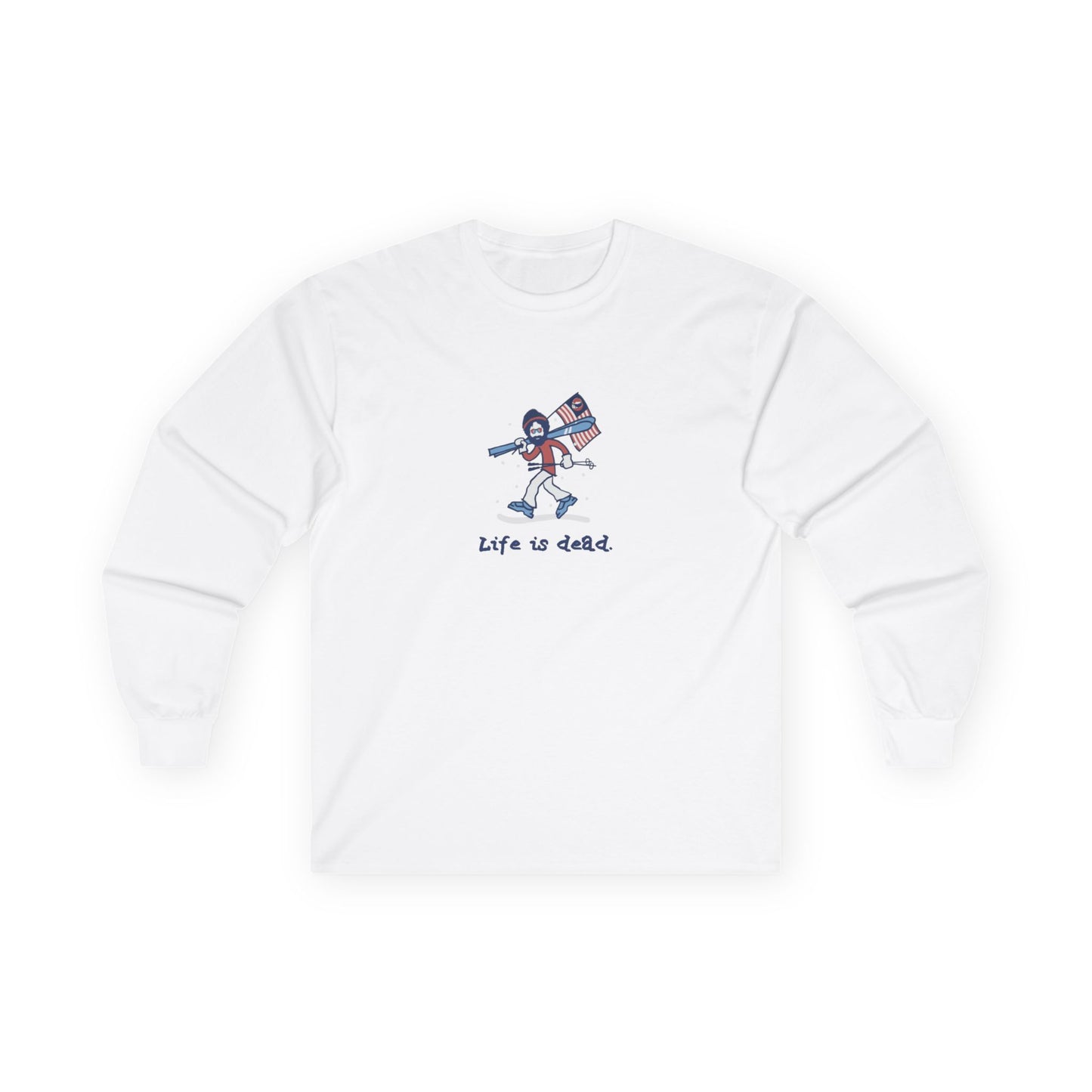 Life is dead. Skier Jerry - Grateful Dead Long Sleeve Tee