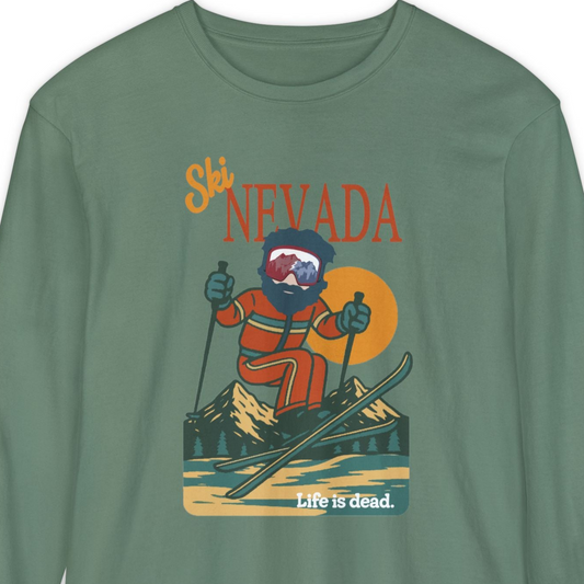Ski Nevada - Life is dead. Mountain Collection Garment-Dyed Long Sleeve T-Shirt