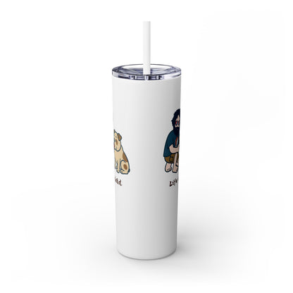 Jerry and Frank are Sharin' Skinny Tumbler with Straw, 20oz