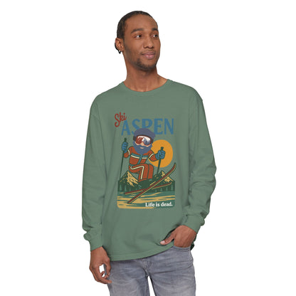 Ski Aspen - Life is dead. Mountain Collection Garment-Dyed Long Sleeve T-Shirt