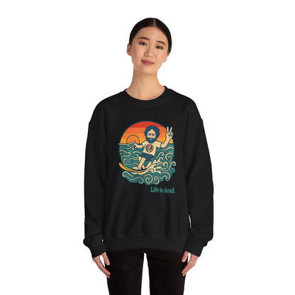 Waterskiin' Jerry Life is dead. Crewneck Sweatshirt