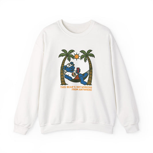 This Bear's Not Workin' From Anywhere | Life is dead. Crewneck Sweatshirt