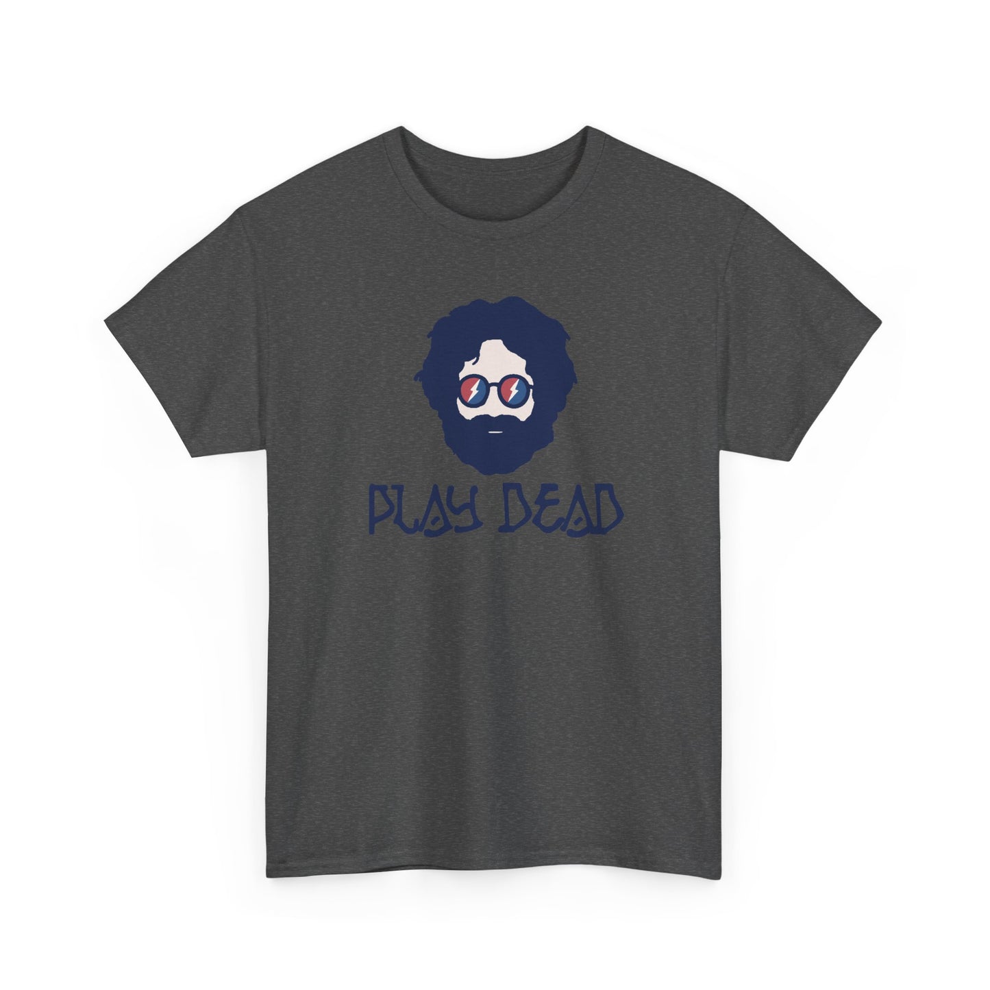 Play Dead Jerry - Life is dead. Grateful Dead T-Shirt