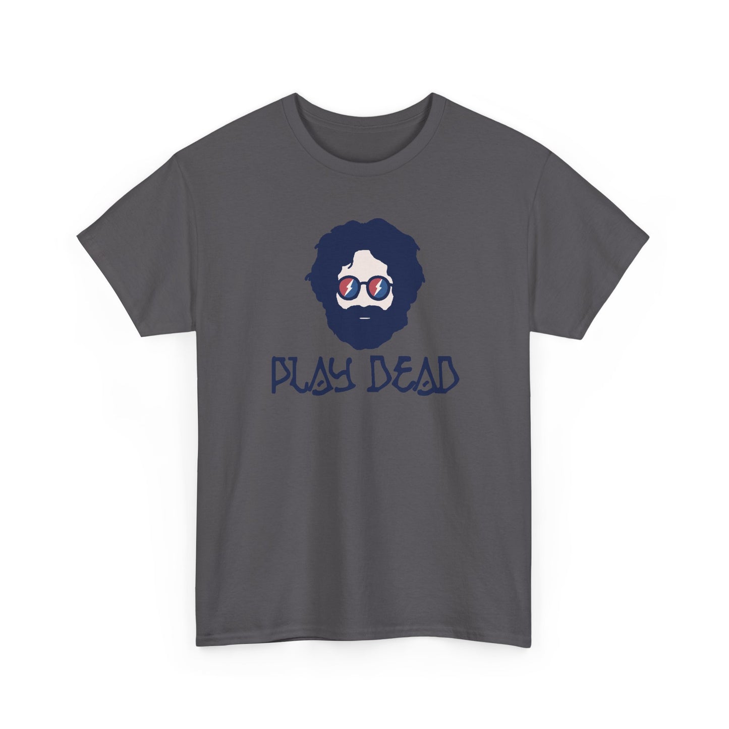 Play Dead Jerry - Life is dead. Grateful Dead T-Shirt