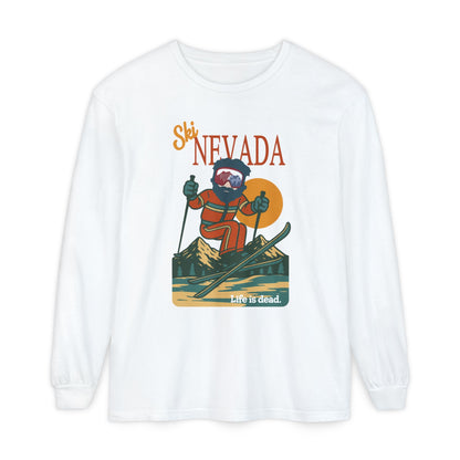Ski Nevada - Life is dead. Mountain Collection Garment-Dyed Long Sleeve T-Shirt