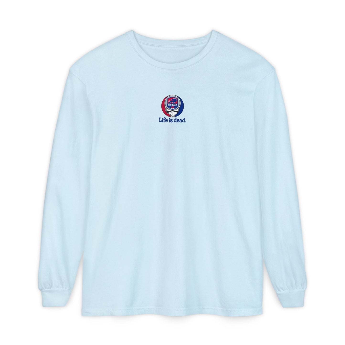 Life is dead. Grateful Grateful Gridiron Collection Buffalo Football Stealie Garment-Dyed Long Sleeve