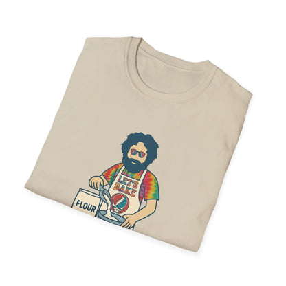 Life is dead. Jerry's Bakin' T-Shirt