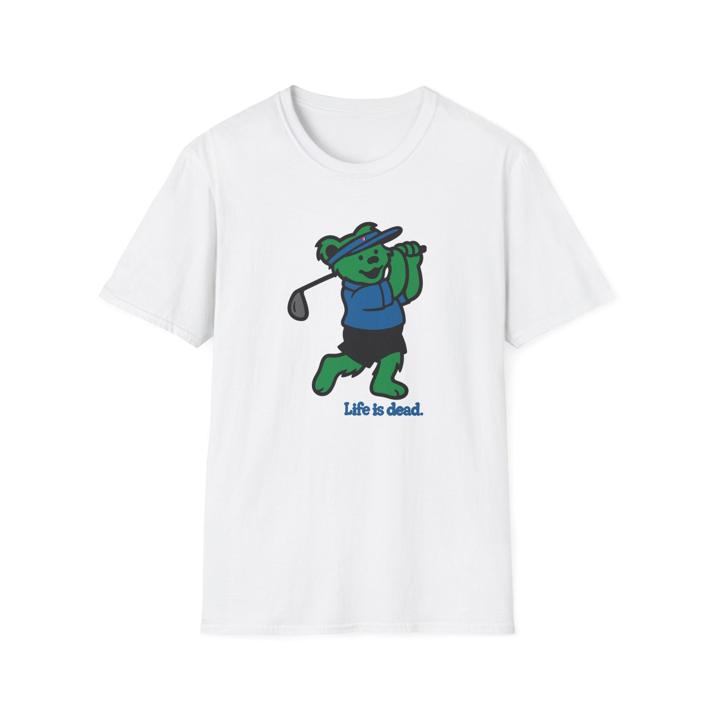 Golfin' Bear - Life is dead. Grateful Dead TShirt