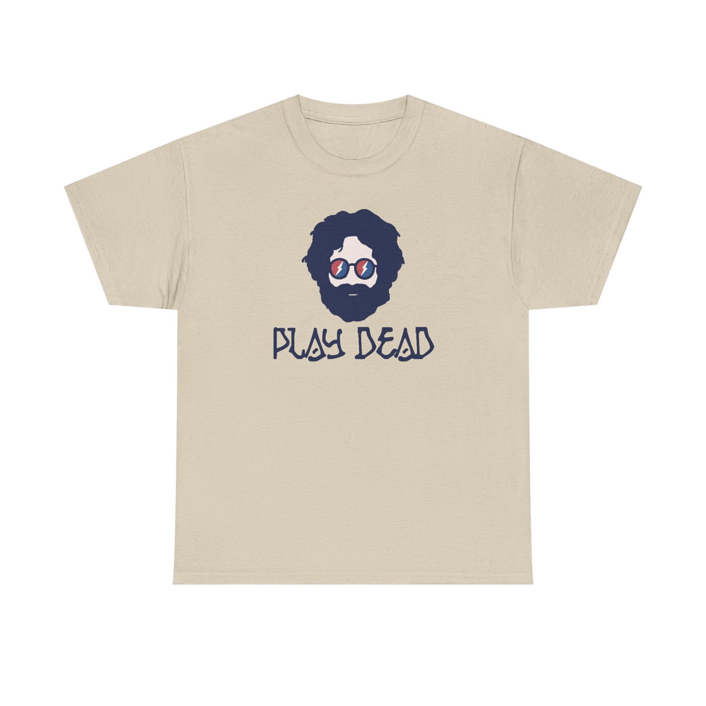 Play Dead Jerry - Life is dead. Grateful Dead T-Shirt