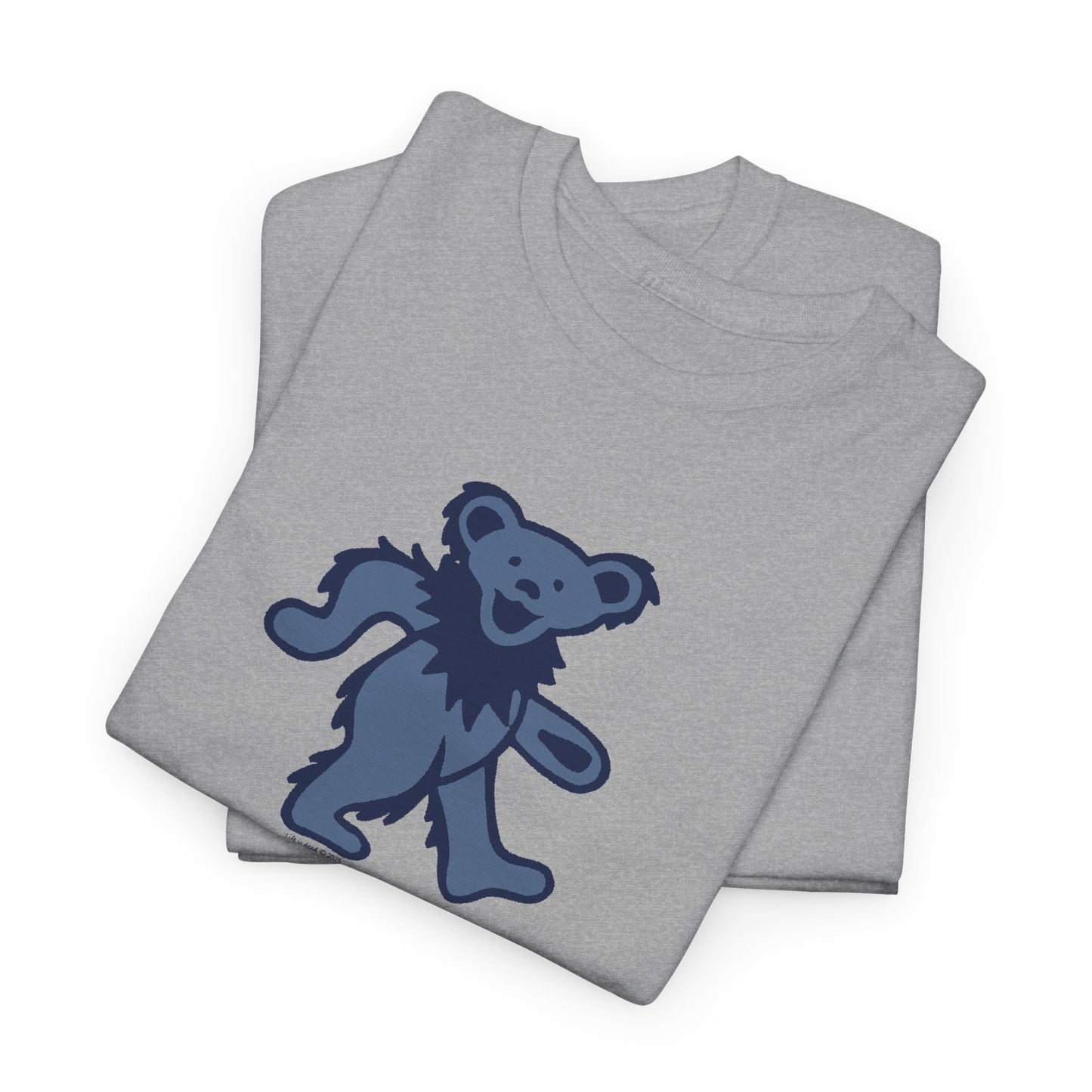 Play Dead Dancing Bear - Life is dead. Grateful Dead T-Shirt