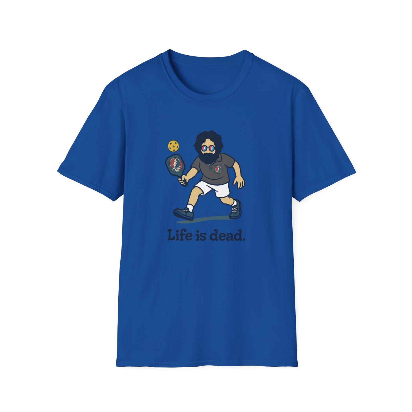 Life is dead. Jerry's In A Pickle T-Shirt
