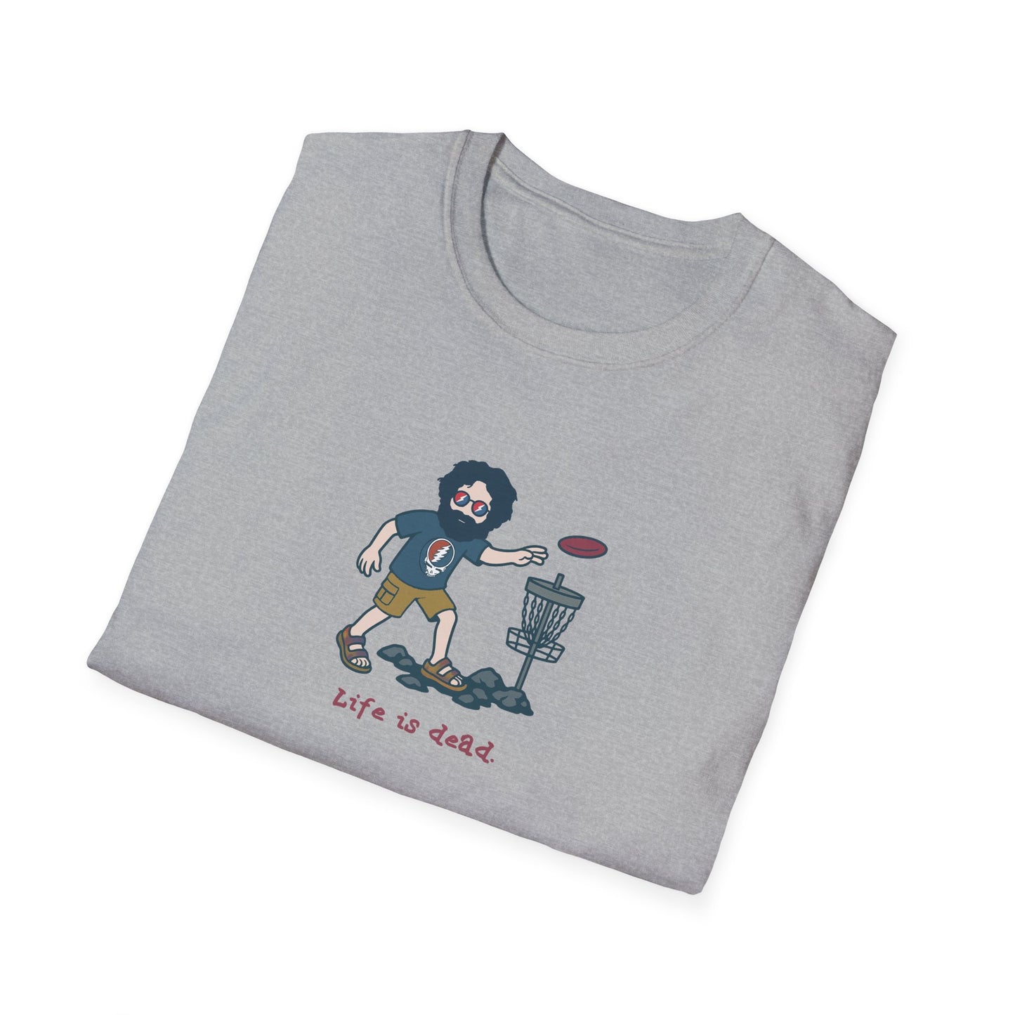 Disc Golfin' Jerry - Life is dead. Grateful Dead TShirt