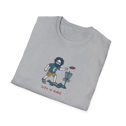 Disc Golfin' Jerry - Life is dead. Grateful Dead TShirt